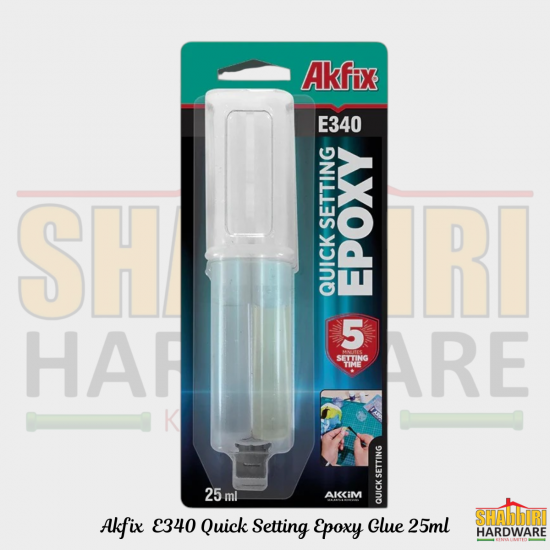 Akfix E340 Quick Setting Epoxy Glue 25ml – 5 Minute Two-Part Epoxy Adhesive for Metal, Wood, Glass & Plastic | Shabbiri Hardware Kenya